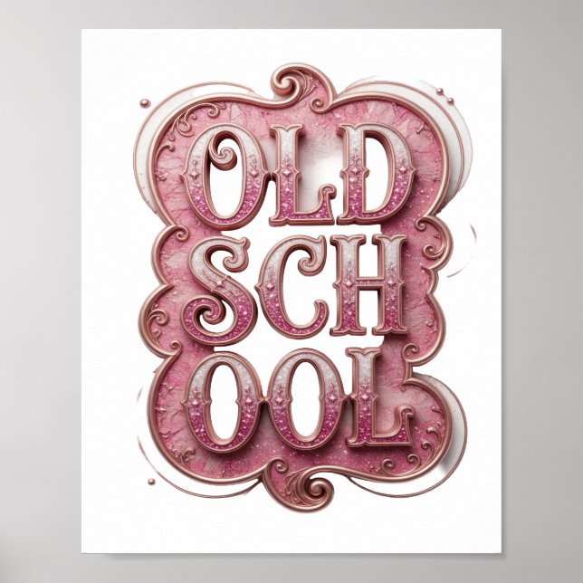 Poster Design Personalizado OLD SCHOOL Rosa Intenso (Frente)