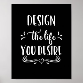 Poster Design preto e branco da vida que você deseja Post