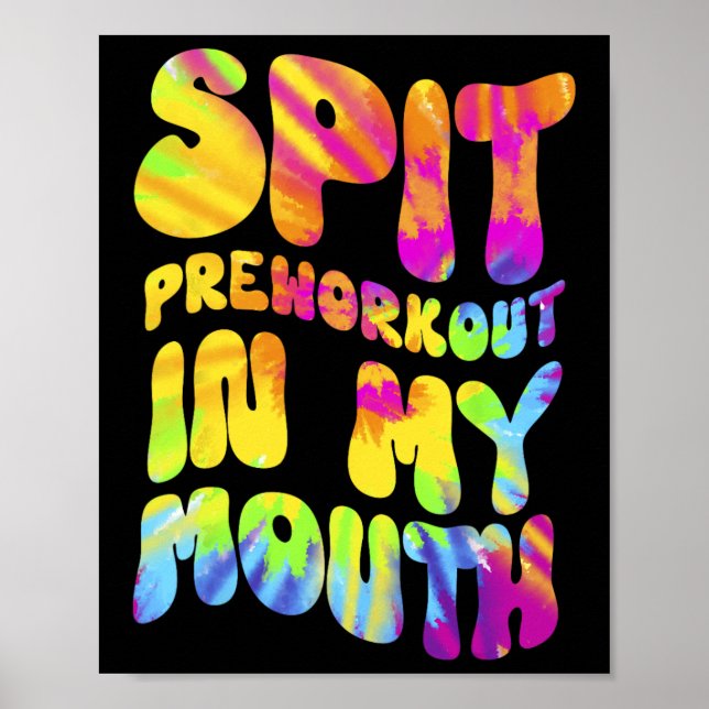 Poster Despejo-Me Na Minha Boca Engraçada Tie Dye (Frente)