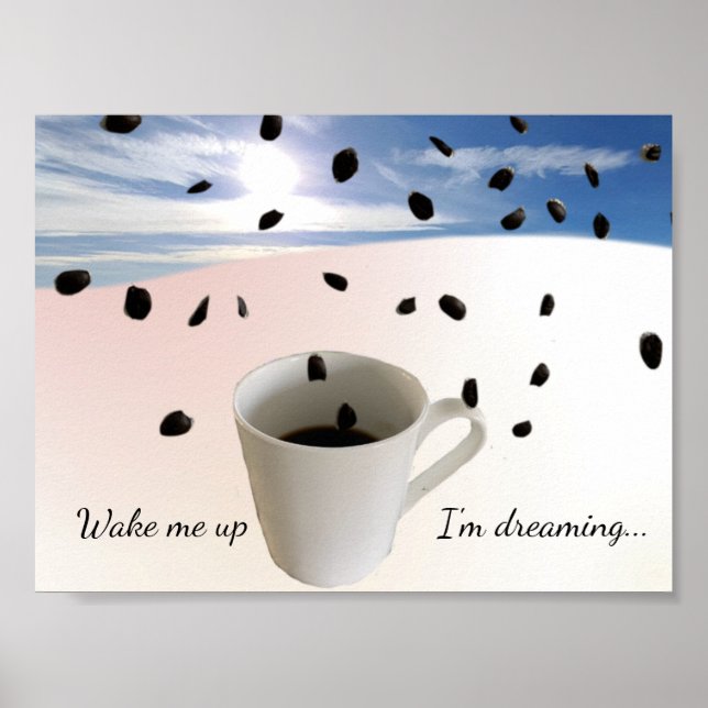 Poster Desperte-me Estou Sonhando Cartaz de Café (Frente)