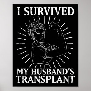 Poster Destinatário Sobrevivi ao transplante do meu marid