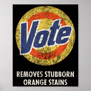 Poster Detergente para lavar voto anti-trump engraçado vi