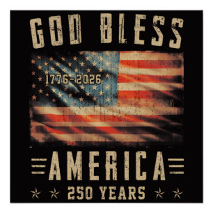 Póster Deus Abençoe a América 250 Anos 1776-2026
