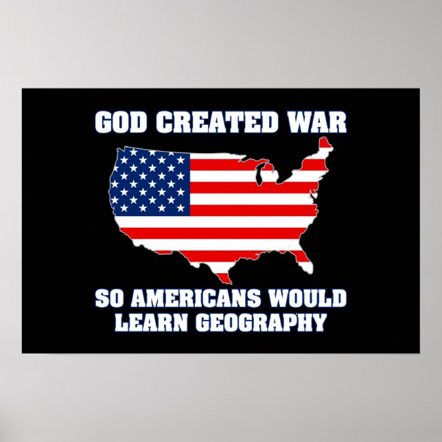 Póster Deus Criou Guerra para que os americanos aprendess (Frente)