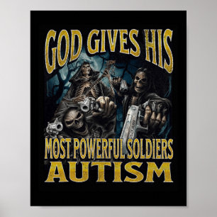 Poster Deus Dá A Sua Mais Poderosa Autismo Engraçada Pele