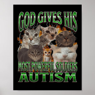 Poster Deus Dá A Sua Mais Poderosa Autismo Engraçado Meme