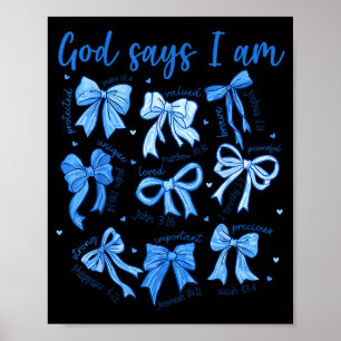Poster Deus do Laço Azul Digo Eu Sou Cristã Menina Mulher