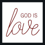 Poster Deus É Amor, Cristão Moderno<br><div class="desc">É simples: Deus é o amor. Esta design cristã moderna ajuda-o a espalhar as boas notícias e que todos nós somos mais amados do que jamais poderíamos imaginar.</div>