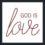Poster Deus É Amor, Cristão Moderno<br><div class="desc">É simples: Deus é o amor. Esta design cristã moderna ajuda-o a espalhar as boas notícias e que todos nós somos mais amados do que jamais poderíamos imaginar.</div>