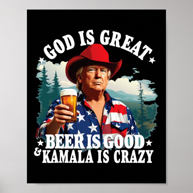Poster Deus É Cerveja Excelente É Boa E Kamala É Louca (Frente)