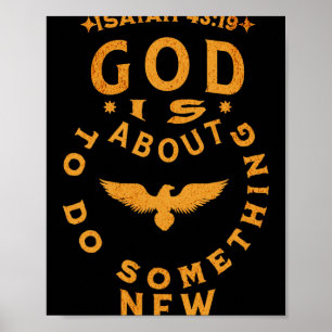 Poster Deus Está Prestes a Fazer Algo Novo Isaías 4319