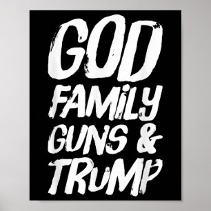Poster Deus Família Armas & Trump ganha eleição presi