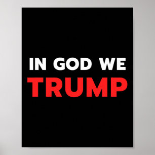 Poster Deus, Trump Trump Pro Presidente Donald Trump Supé
