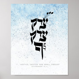 Poster Deutnomy 16,20,Justice, Justice, You vai prossegui