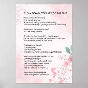 Poster Devagar Você Está Fazendo Bem - Poema De Incentivo