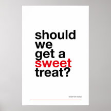 DEVEMOS COMPRAR UMA DOÇURA? –Poster Divertido de C