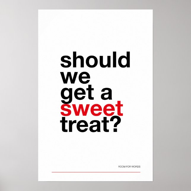 Poster DEVEMOS COMPRAR UMA DOÇURA? –Poster Divertido de C (Frente)