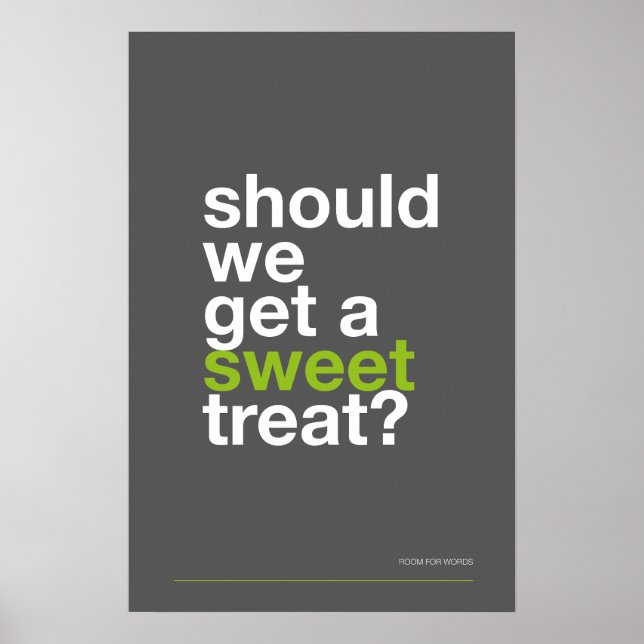 Poster DEVEMOS COMPRAR UMA DOÇURA? –Poster Divertido de C (Frente)