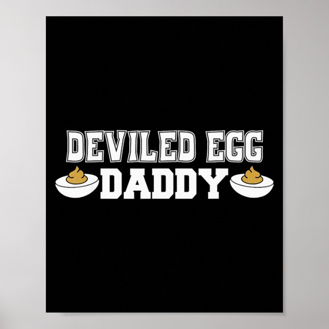 Poster Deviled Egg Daddy - Funny Thanksgiving Deviled Egg (Frente)