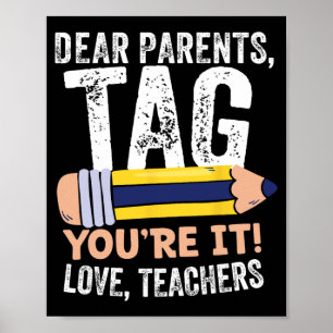 Poster Dia da Escola Caros Pais Dizem que você ama Teac
