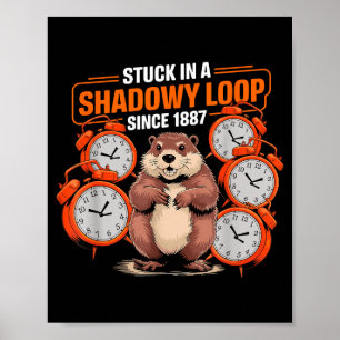 Poster Dia da Marmota Pun Shadaow Sarcasmo Engraçado Mulh