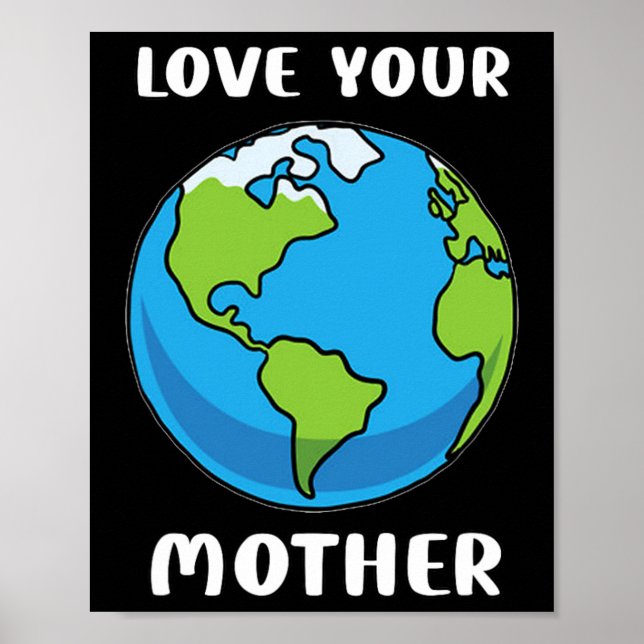 Poster Dia da Terra Todo Dia Ama Seu Planeta Mãe Enviro (Frente)