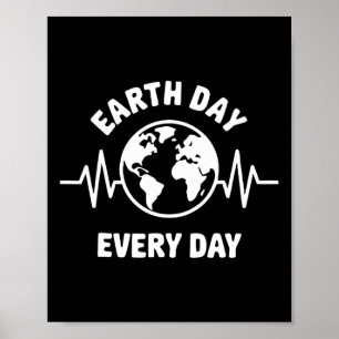 Poster Dia da Terra Todos os dias Camisas Homens Mulheres