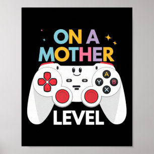 Poster Dia das Mães engraçado Mãe jogadora de jogos Em Um