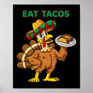 Poster Dia de Ação de Graças A Turquia Comeu Tacos Mexica