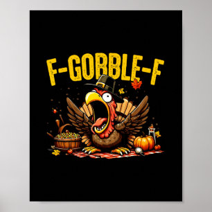 Poster Dia de Ação de Graças F-gobble-f Peru Divertido Ab