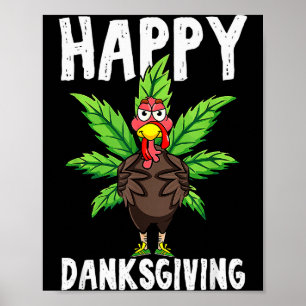 Poster Dia de Ação de Graças Maconha Feliz Danksgiving Pe
