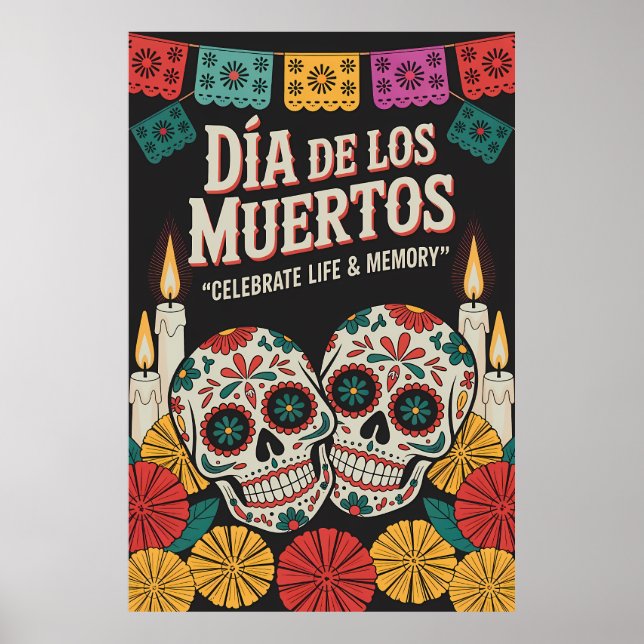 Poster Día de los Muertos - Celebrar Life & Memory Poste (Frente)