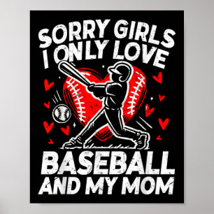 Poster Dia de os namorados Baseball Desculpe Meninas Eu S