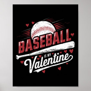 Poster Dia de os namorados Para Baseball Lover Baseball É