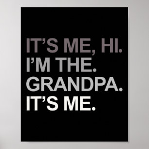 Poster Dia de os pais Engraçado Sou Eu Oi I&#; m Vovô É