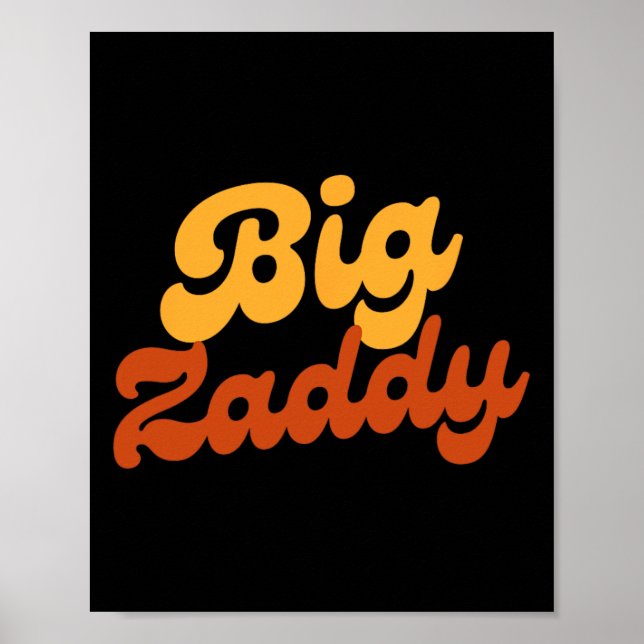 Poster Dia de os pais Pai do Big Zaddy Pai (Frente)