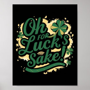 Poster Dia de São Patrício Engraçado Oh Para Sortes Aprox