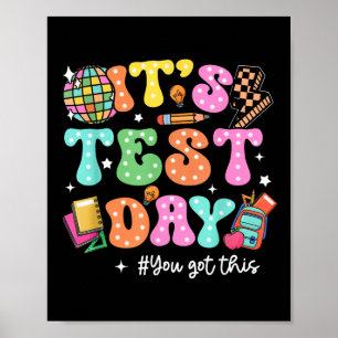 Poster Dia De Teste Engraçado É O Dia De Teste Que Você T