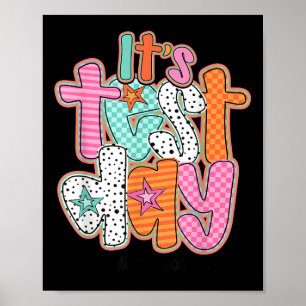 Poster Dia De Teste Engraçado É O Dia De Teste Que Você T