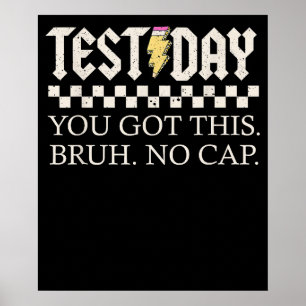Poster Dia de Teste Estadual Staar Você Conseguiu Isso Ca