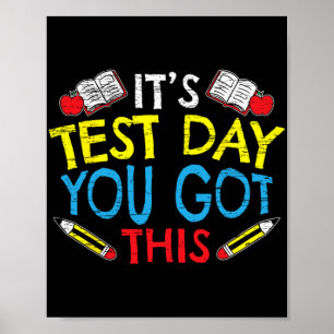Poster Dia De Teste Que Você Recebeu Isto Para Um Profess