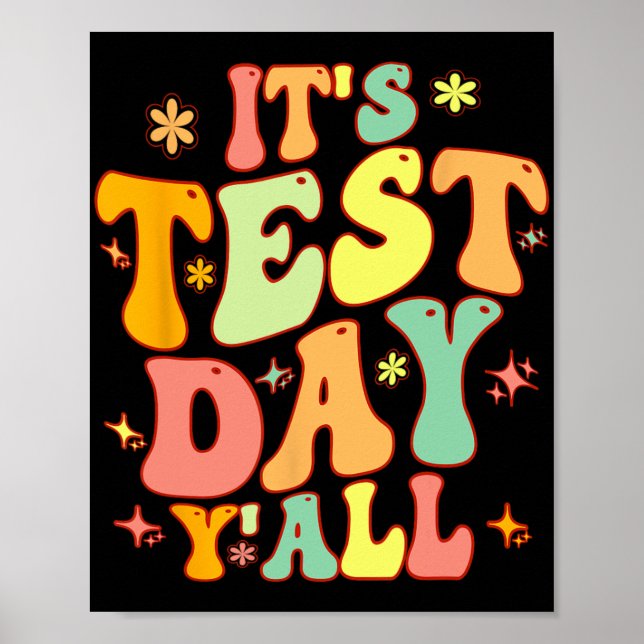 Poster Dia De Teste Yall Engraçado Dia De Teste Para Prof (Frente)