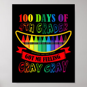 Poster Dia do 4º Ano Me Fez Sentir Professora De Cray Cra