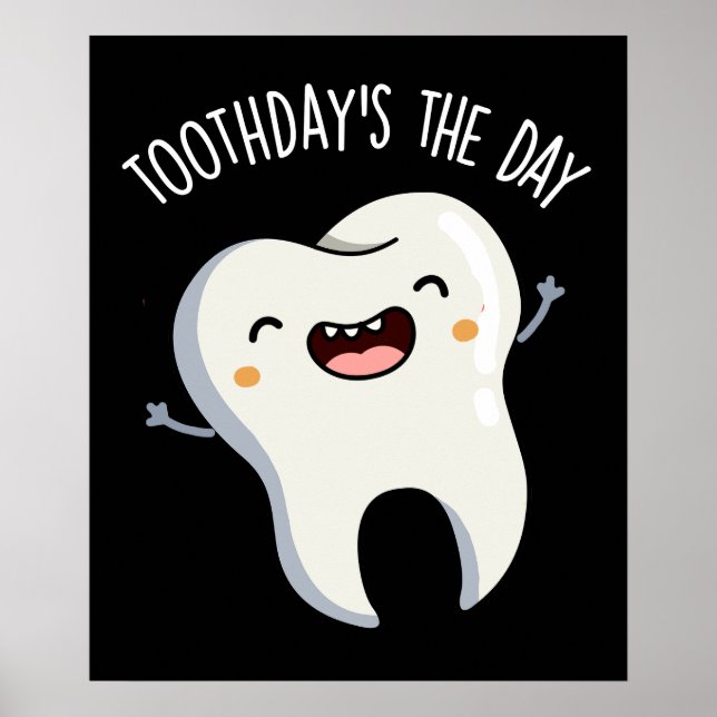 Poster Dia do Dente É o Dia Piadas de Dente Engraçadas Fu (Frente)