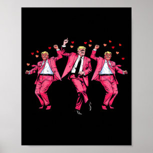 Poster Dia dos Namorados Donald Trump Nk Terno Dança Engr