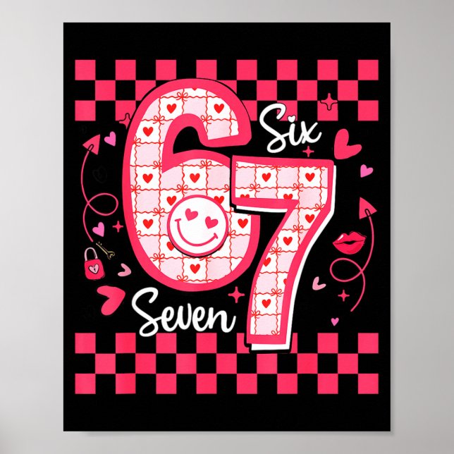 Poster Dia dos Namorados Engraçado 67 Seis Sete Meme 6 7  (Frente)