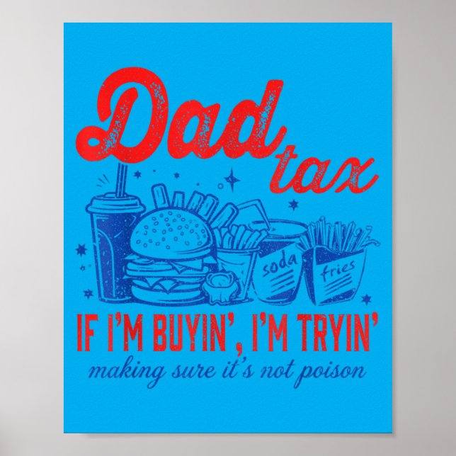 Poster Dia dos Pais Comida Rápida Comprada Pelo Papai (Frente)