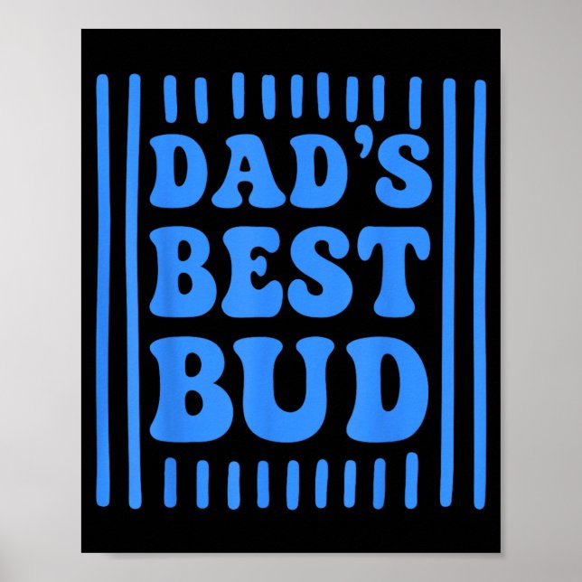 Poster Dia dos Pais Ed Dads Bud Boys Juventude Crianças (Frente)