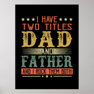 Poster dia dos Pais Tenho Dois Títulos De Pai E Pai
