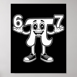 Poster Dia engraçado 3.14 símbolo 67 meme piada de matemá
